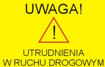 Uwaga! Zmiana organizacji ruchu drogowego