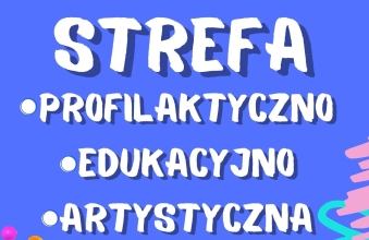 Strefa Profilaktyczno-Edukacyjo-Artystyczna podczas Dni Malanowa