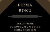 Czarna plansza z złotymi wstawkami promująca konkurs Firma Roku 2024