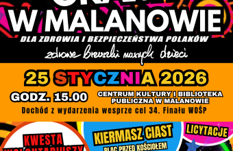 34. Finał Wielkiej Orkiestry Świątecznej Pomocy