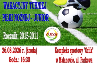 Wakacyjny Turniej Piłki Nożnej 2026 - Junior - zapisy